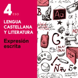 Esenciales Oxford. Lengua Castellana y Literatura 4.º ESO. E