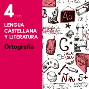 Esenciales Oxford. Lengua Castellana y Literatura 4.º ESO. O
