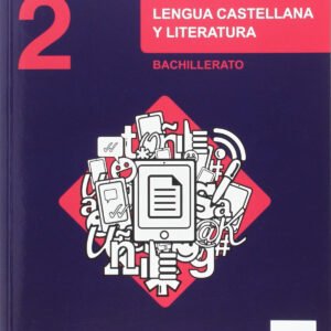 Inicia Dual Lengua Castellana y Literatura. 2.º Bachillerato
