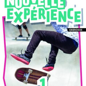 Experience Nouvelle 1. Livre d'exercices