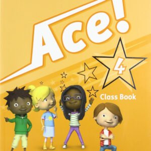 Ace! 4: Class Book and Songs CD Pack
