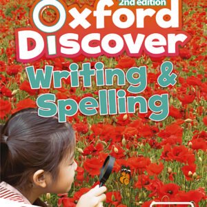 OXFORD DISCOVER 1 WRITING AND SPELLING BOOK SECOND EDITION