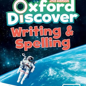 OXFORD DISCOVER 6 WRITING AND SPELLING BOOK SECOND EDITION