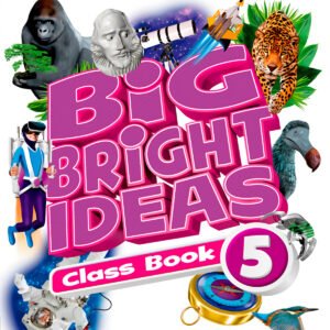 BIG BRIGHT IDEAS 5 CLASSBOOK