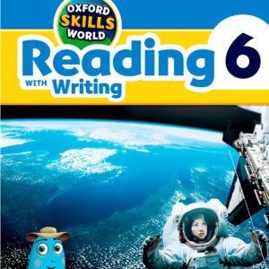Oxford Skills World: Reading &Writing 6