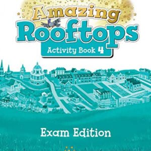 AMAZING ROOFTOPS 4 PRIMARY EXAM ACTIVITIES