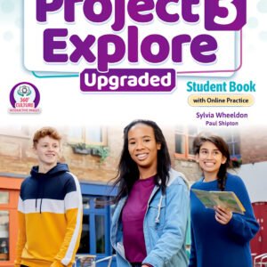 Project explore 3 upgraded Student Book with Online Practice 5th edition 2025