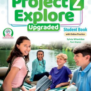 Project explore 2 upgraded Student Book with Online Practice 5th edidion 2025