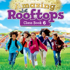AMAZING ROOFTOPS 6 PRIMARY COURSEBOOK PACK