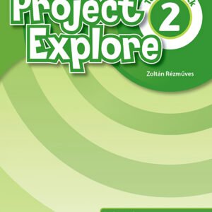 PROJECT EXPLORE 2 TEACHERS BOOK PACK