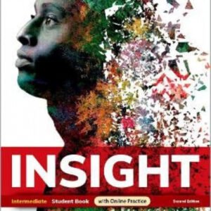 INSIGHT INTERMEDIATE STUDENT +ONLINE PRACTICE