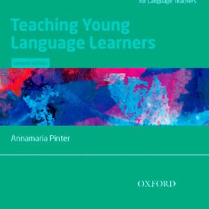 TEACHING YOUNG LANGUAGE LEARNERS
