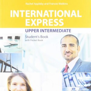 INTERNATIONAL EXPRESS UPPER-INTERMEDIATE STUDENTS PACK
