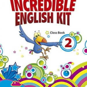 Incredible English Kit 2: Class Book 3rd Edition