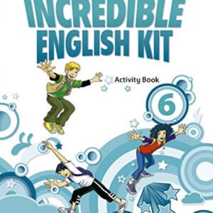 Incredible English Kit 6: Activity Book 3rd Edition
