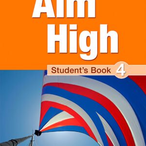 Aim High 4 Students Book
