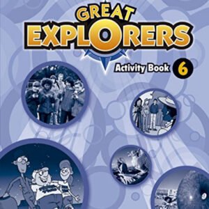 Great Explorers 6: Activity Book