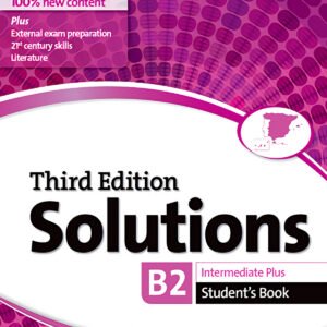 SOLUTIONS INTERMEDIATE PLUS STUDENT'S BOOK THIRD EDITION 2017