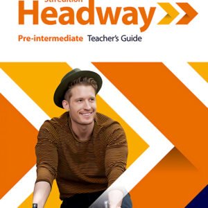 HEADWAY PRE INTERMEDIATE TEACHERS GUIDE AND RESOURCE PACK FIFTH EDITION