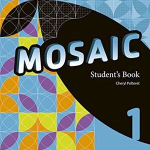 Mosaic 1: Students Book
