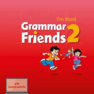 GRAMMAR AND FRIENDS 2ºPRIMARIA. ED.REVISADA