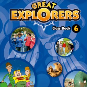 Great Explorers 6 Class Book Rev