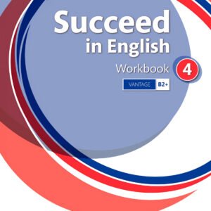 Succeed In English 4: Workbook
