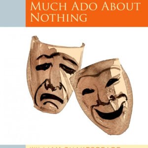 MUCH A DO ABOUT NOTHING (SCHOOL SHAKESPEARE)