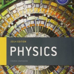 Physics course book 2014 edition:oxford ib diploma programme