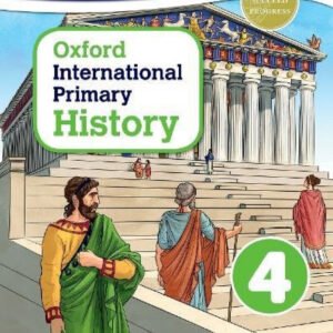Oxford international primary history: student book 4