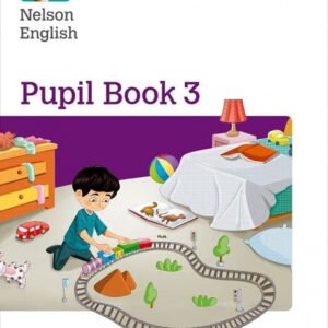 Nelson English Pupil Book 3