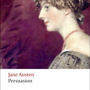 Oxford Worlds Classics: Persuasion