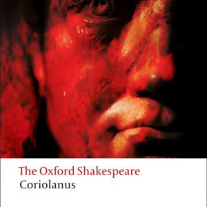 OXF SHAKESPEARE TRAG OF CORIOL