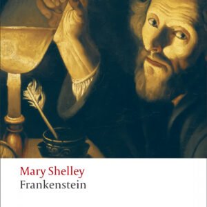 Oxford Worlds Classics: Frankenstein