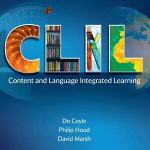 CONTENT AND LANGUAGE INTEGRATED LEARNING.(PAPERBACK)