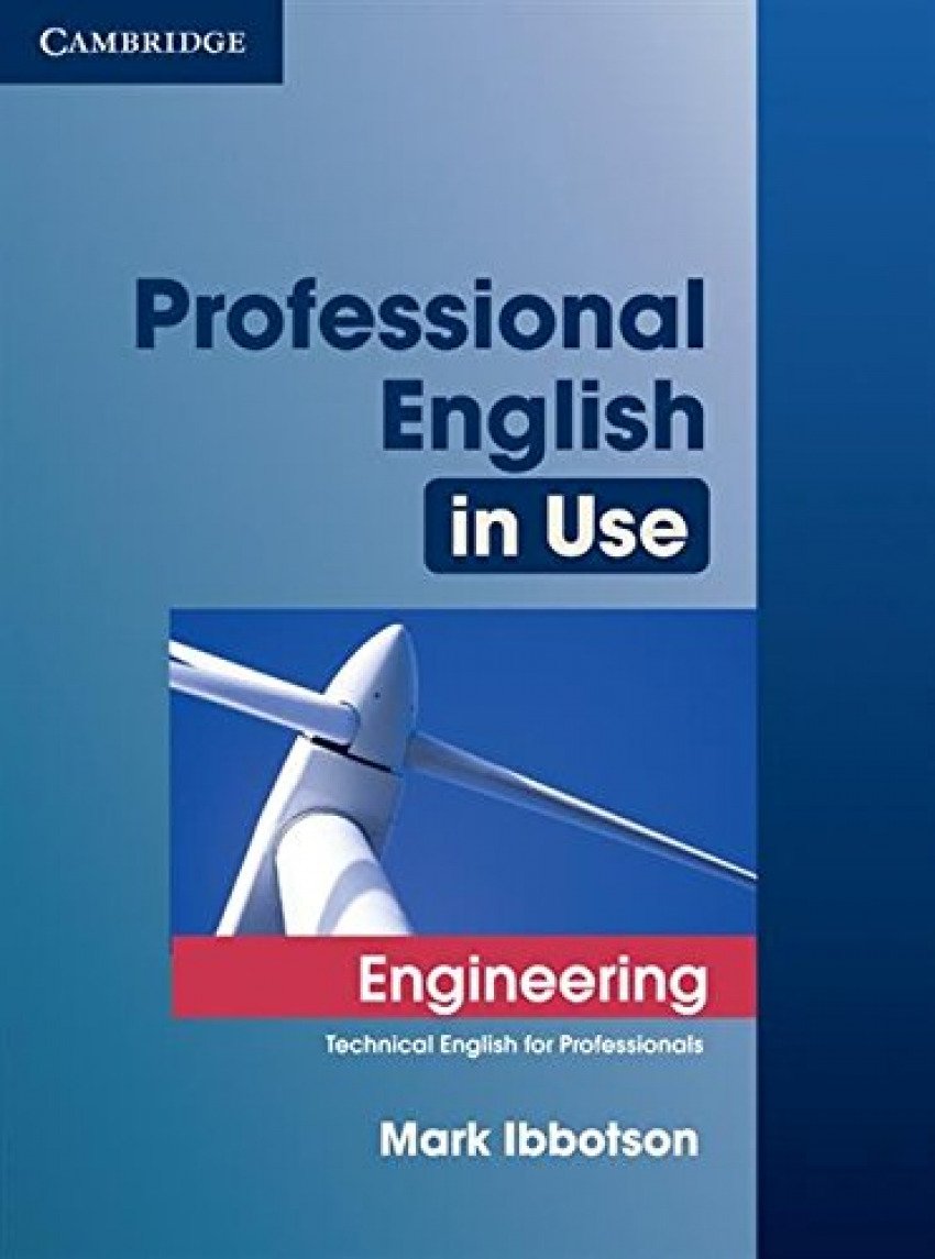 PROFESSIONAL ENGLISH IN USE:ENGINEERING