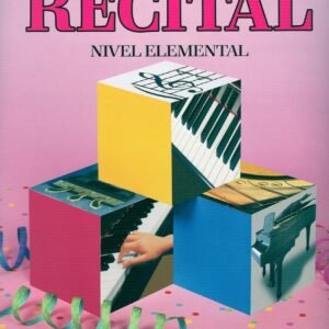 RECITAL. WP 210 E. NIVEL ELEMENTAL. PIANO BASICO BASTIEN