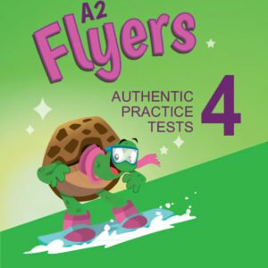 A2 Flyers 4 Student`s Book without Answers with Audio