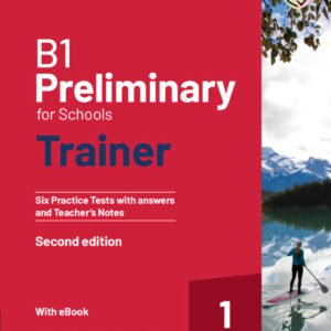 B1 PRELIMINARY FOR SCHOOLS TRAINER 1 REVISED 2020
