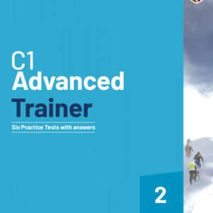 C1 Advanced Trainer 2 Six Practice Tests with Answers with Resources Download with eBook