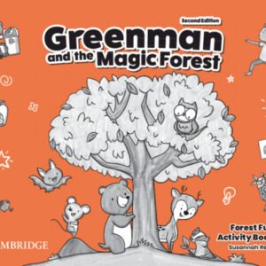 Greenman and the Magic Forest Second edition. Activity Book Level B