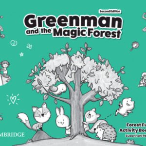 Greenman and the Magic Forest Second edition. Activity Book Level A