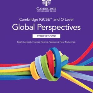 Cambridge IGCSE and O Level Global Perspectives Coursebook with Digital Access (