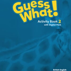 Guess What! British English Updated Level 2 Activity Book with Digital Pack