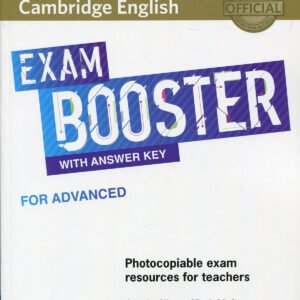 CAMBRIDGE ENGLISH EXAM BOOSTER ADVANCED WITH ANSWER KEY SELF STUDY