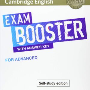 Cambridge English Exam Boosters. Booster with answer. Key for Advanced - Self-study edition