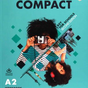 Compact Key for Schools Second edition. Workbook without answers with Audio Download