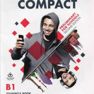 Compact Preliminary for Schools Second edition. Student's Book without answers with Online Practice