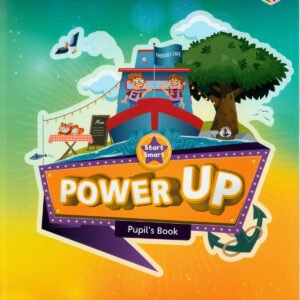 Power Up. Pupil's BookSmart Start