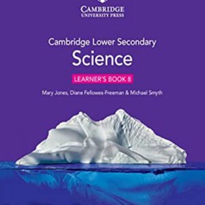 CAMBRIDGE LOWER SECONDARY SCIENCIE BOOK 8 WITH DIG